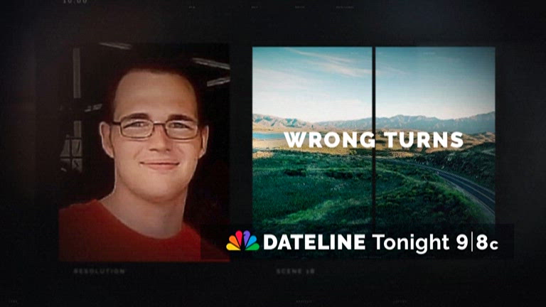 Dateline: Wrong Turns