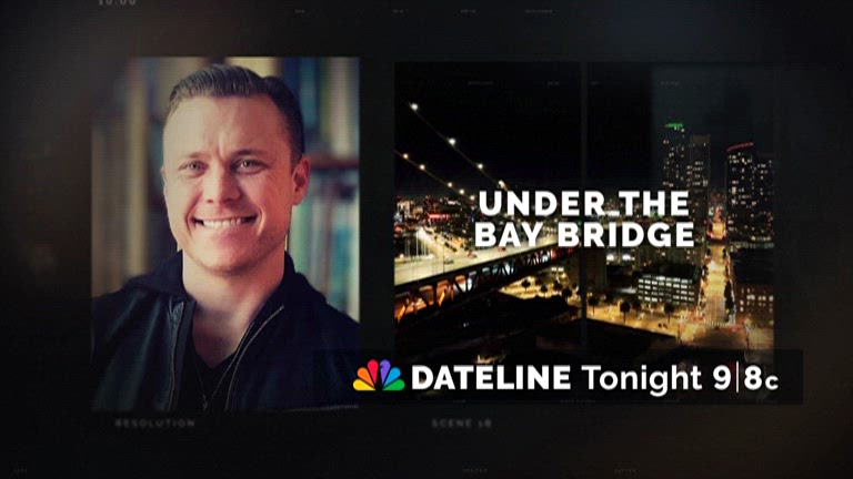 “Dateline: Under the Bay Bridge”