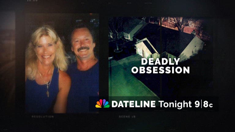 Dateline: Deadly Obsession